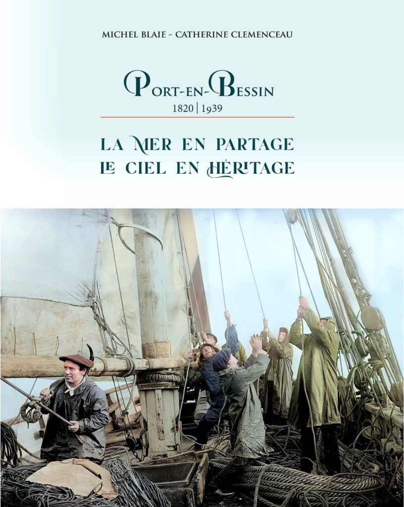 Couverture du livre La Mer en Partage, le Ciel en Héritage, Michel Blaie et Catherine Clemenceau