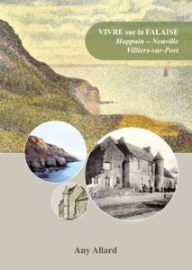 Vivre sur la Falaise :  Huppain – Neuville – Villiers-sur-port