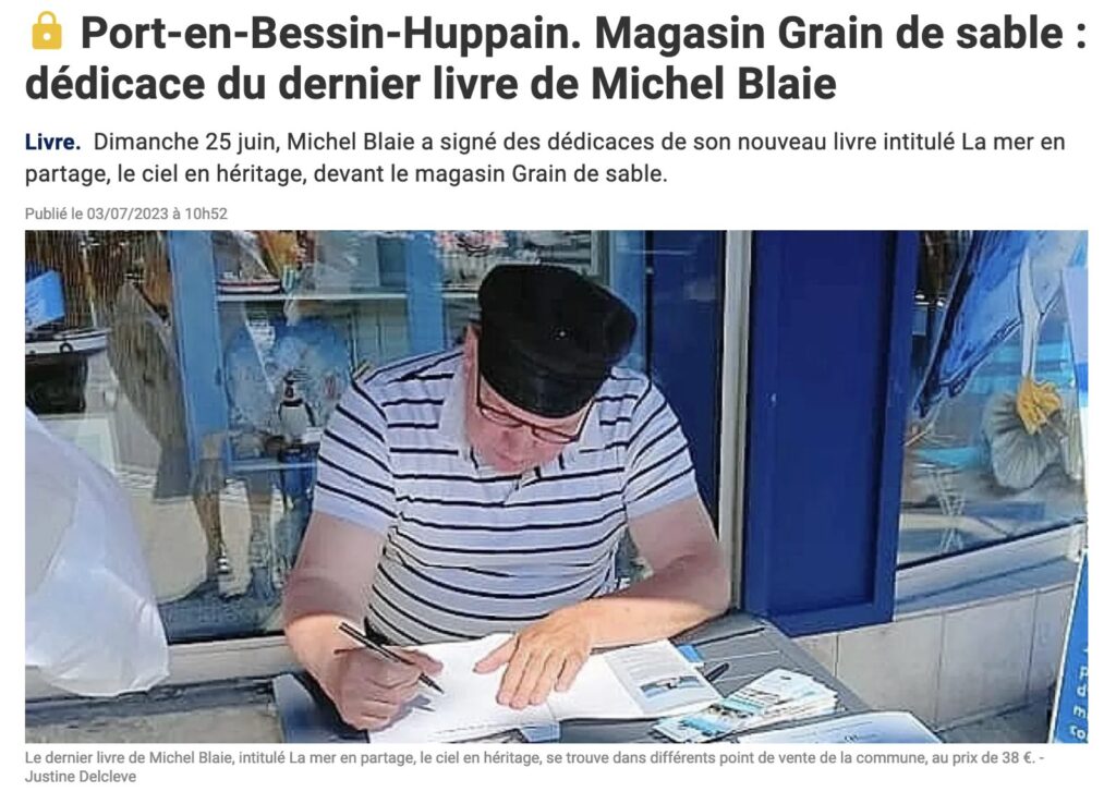 La Manche Libre, 3 juillet 2023 : dédicace du livre de Michel Blaie