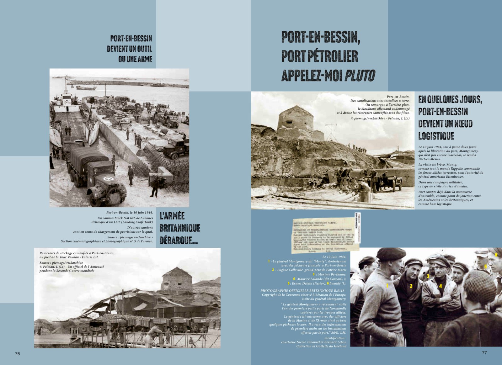 FREEDOM : Port-en-Bessin vers la liberté 1939-1945 - double page « Port-en-Bessin, port pétrolier, appelez-moi Pluto », le port devenu base logistique alliée